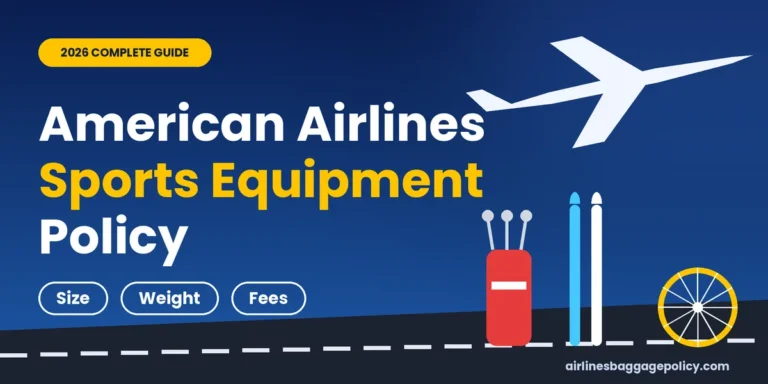 Read more about the article American Airlines Sports Equipment Baggage Policy