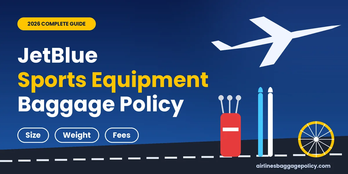 Read more about the article JetBlue Sports Equipment Baggage Policy: Fees & Rules